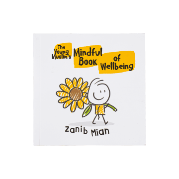 The Young Muslim's Mindful Book of Wellbeing