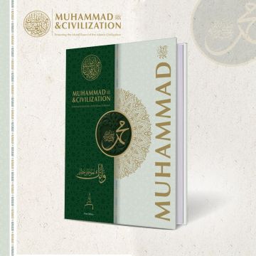 "Muhammad & Civilization" Book